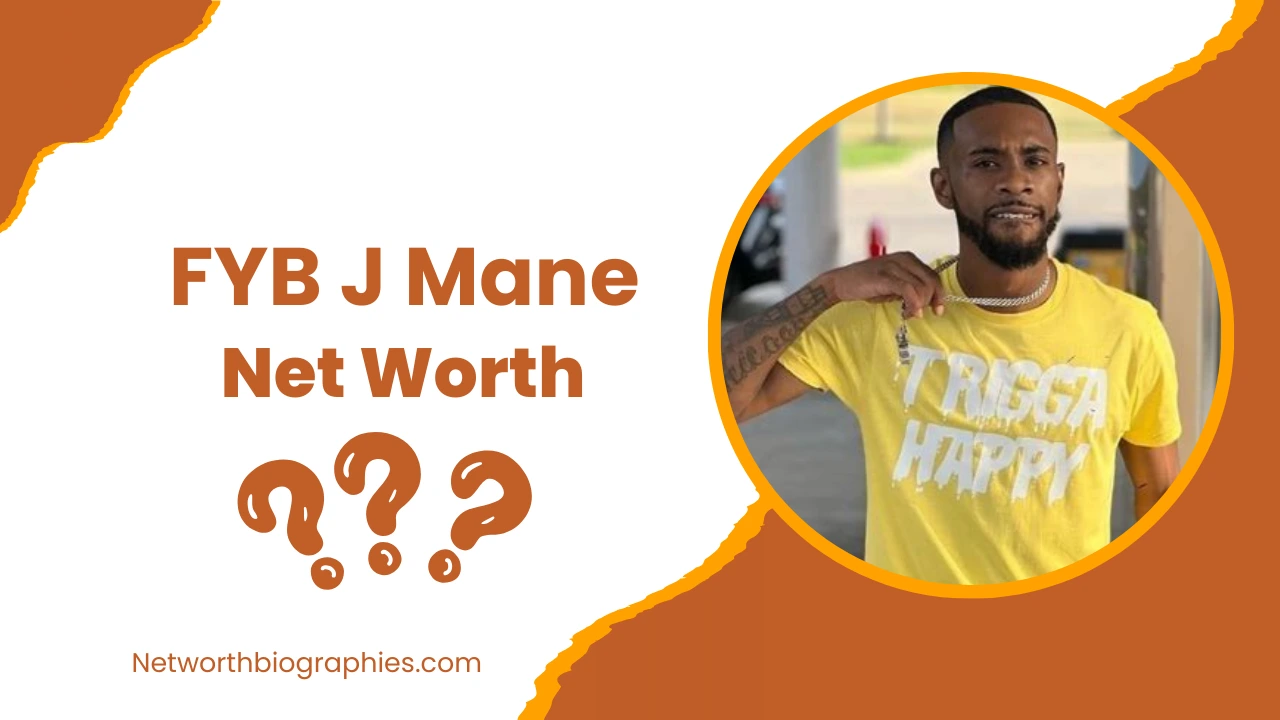 FYB J Mane net worth
